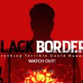 Black Border Download Free PC Game Direct Play Link