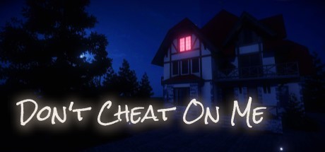 Dont Cheat On Me Download Free PC Game Link