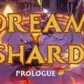 Dreamshard Prologue Download Free PC Game Direct Link