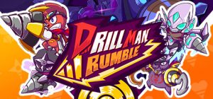 drill man rumble