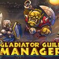Gladiator Guild Manager Download Free PC Game Link