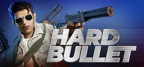 Hard Bullet Download Free PC Game Direct Play Link