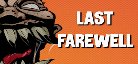 Last Farewell Download Free PC Game Direct Play Link