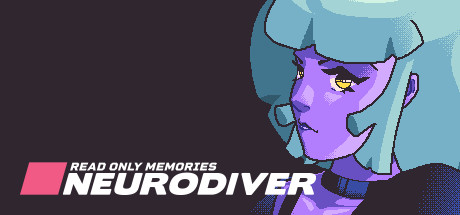 Read Only Memories Neurodiver Download Free PC Game