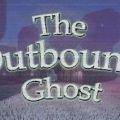 The Outbound Ghost Download Free PC Game Direct Link