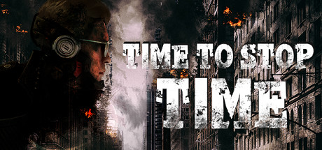 Time To Stop Time Download Free PC Game Direct Link