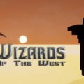 Wizards Of The West Download Free PC Game Link