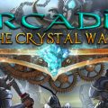Arcadia The Crystal Wars Download Free PC Game Link