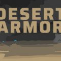 Desert Armor Download Free PC Game Direct Play Link