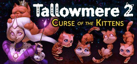 Tallowmere 2 Curse Of The Kittens Download Free PC