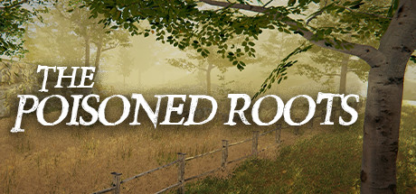 The Poisoned Roots Download Free PC Game Direct Link