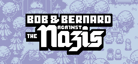 Bob And Bernard Against The Nazis Download Free