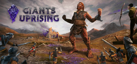 Giants Uprising Download Free PC Game Direct Link