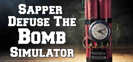 Sapper Defuse The Bomb Simulator Download Free