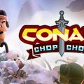 Conan Chop Chop Download Free PC Game Links