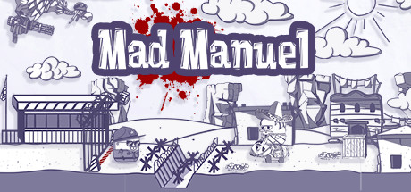 Mad Manuel Download Free PC Game Direct Links