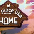 No Place Like Home Download Free PC Game Links
