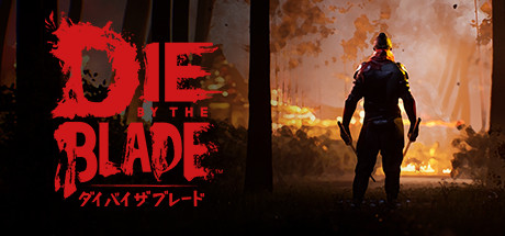 Die By The Blade Download Free PC Game Links