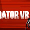 Predator VR Download Free PC Game Direct Links