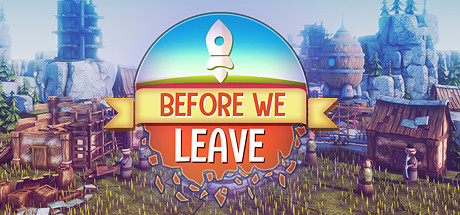 Before We Leave Download Free PC Game Direct Link