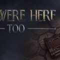 We Were Here Too Download Free PC Game Links