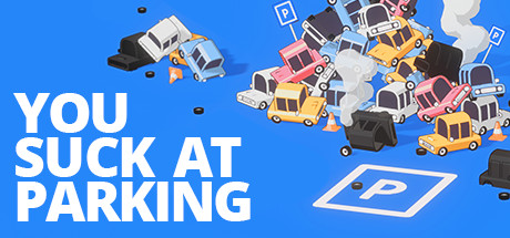 You Suck At Parking Download Free PC Game Link