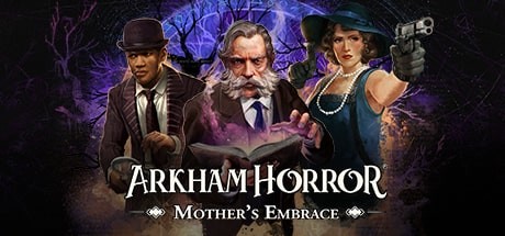 Arkham Horror Download Free Mothers Embrace Game