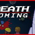 Death Coming Download Free PC Game Direct Link