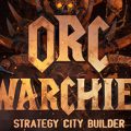 Orc Warchief Download Free Strategy City Builder Game