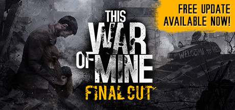 This War Of Mine Download Free PC Game Play Link