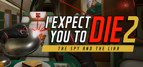 I Expect You To Die 2 Download Free PC Game Link