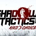 Shadow Tactics Aikos Choice Download Free PC Game