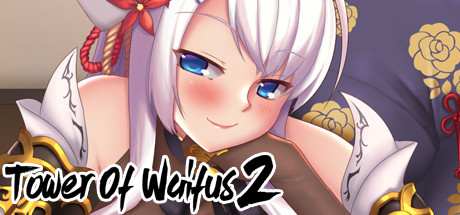Tower Of Waifus 2 Download Free PC Game Play Link