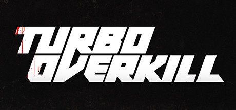 Turbo Overkill Download Free PC Game Direct Links