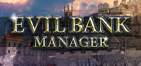 Evil Bank Manager Download Free PC Game Play Link