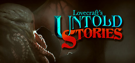 Lovecrafts Untold Stories Download Free PC Game