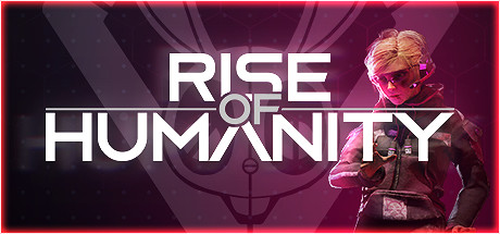 Rise Of Humanity Download Free PC Game Play Link