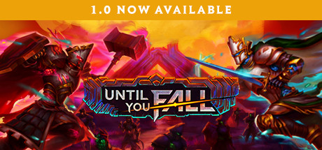 Until You Fall Download Free PC Game Direct Links