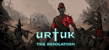 Urtuk The Desolation Download Free PC Game Play Link