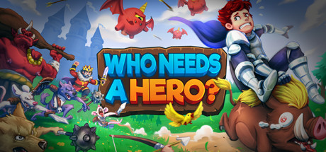 Who Needs A Hero Download Free PC Game Play Link