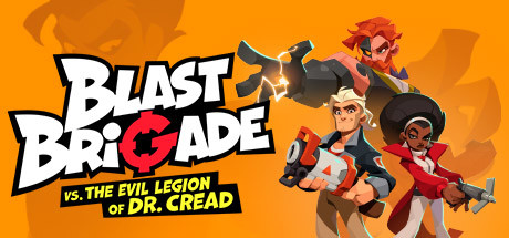 Blast Brigade Vs The Evil Legion Of Dr Cread Download Free