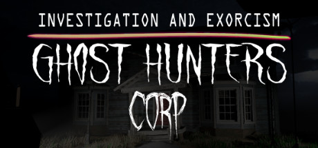 Ghost Hunters Corp Download Free PC Game Play Link