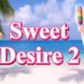 Sweet Desire 2 Download Free PC Game Play Link