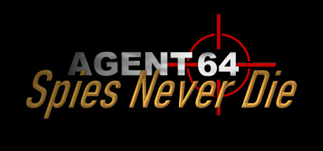 Agent 64 Spies Never Die Download Free PC Game