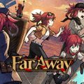 Far Away Download Free PC Game Direct Play Link