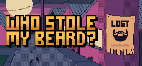Who Stole My Beard Download Free PC Game Link