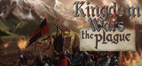 Kingdom Wars The Plague Download Free PC Game