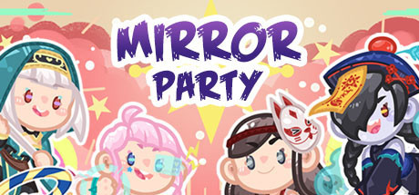 Mirror Party Download Free PC Game Direct Play Link