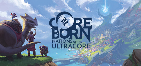 Coreborn Download Free Nations Of The Ultracore PC Game