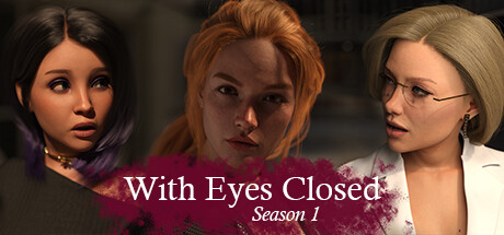 With Eyes Closed Download Free Season 1 PC Game Link